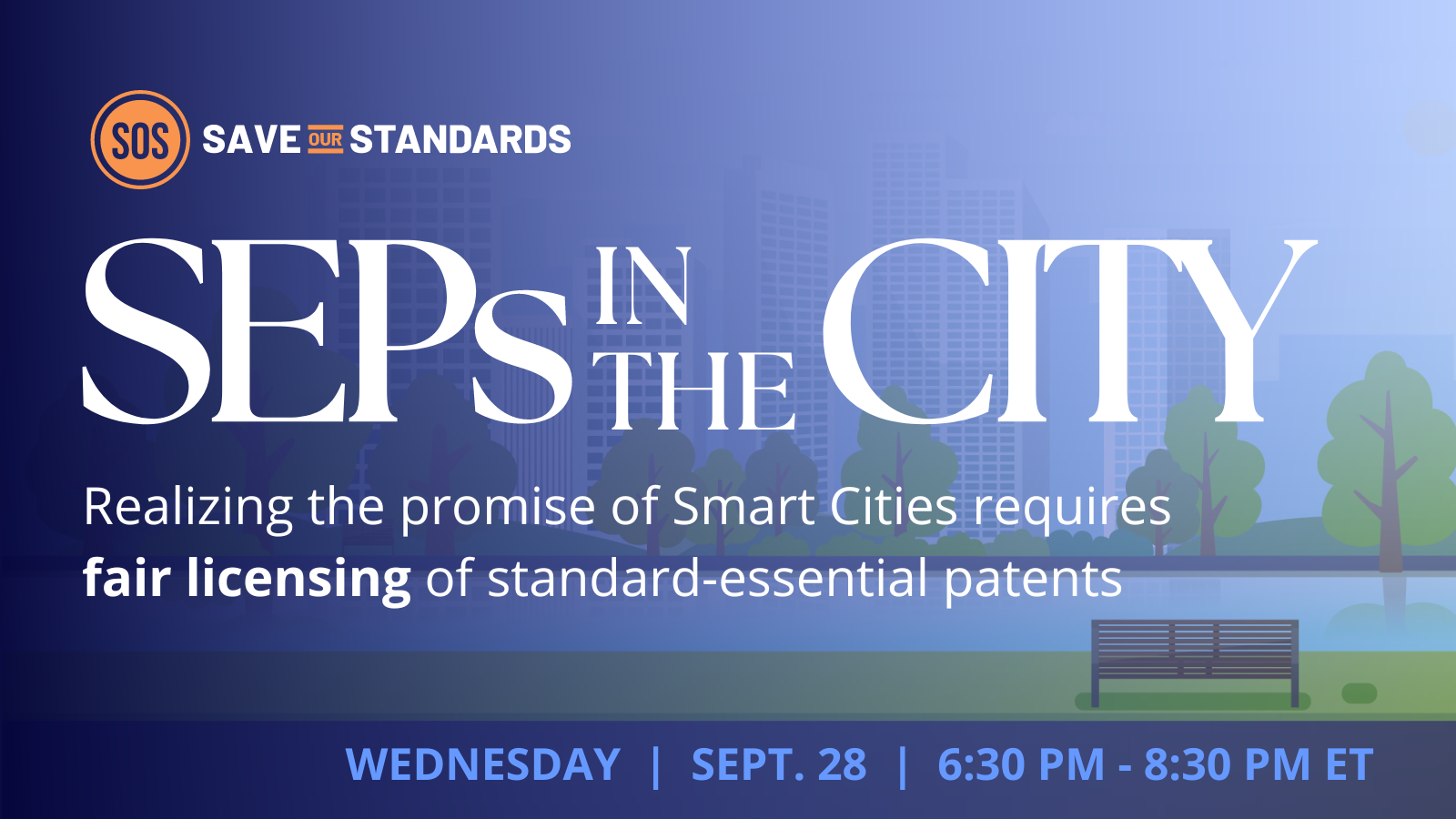 SEPs in the City Save Our Standards at Smart Cities Connect, September